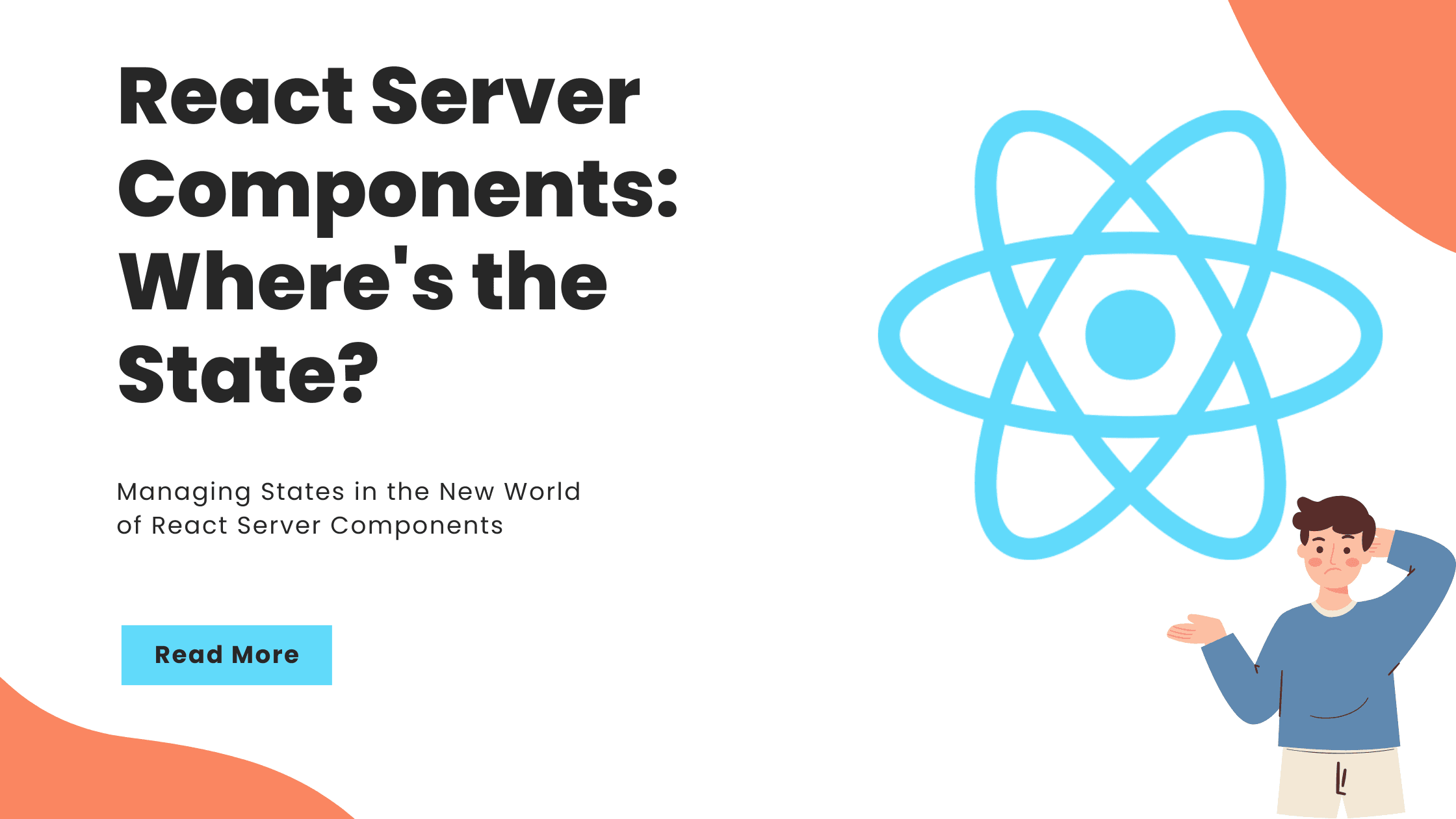 Managing State in the New World of React Server Components